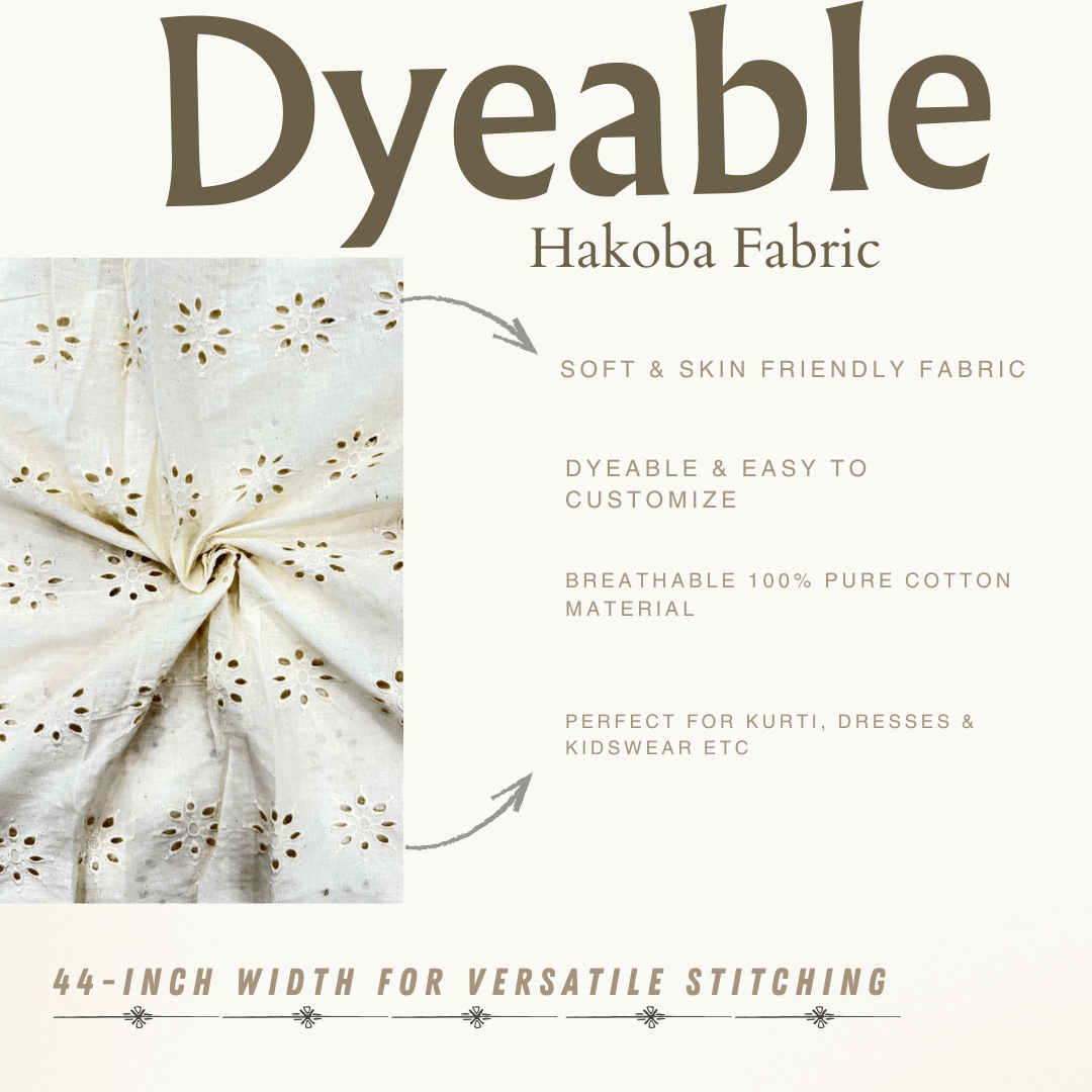 Dyeable hakoba cotton fabric with embroidery and stitching features.
